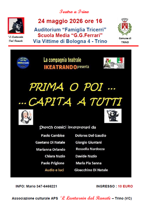 Spettacolo teatrale "Prima o poi....capita a tutti"