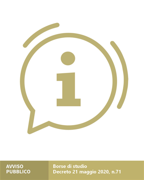 Borse di studio. Decreto 21 maggio 2020, n.71 â€” Regolamento recante l'erogazione di misure di sostegno agli orfani di crimini domestici e di reati di genere e alle famiglie affidatarie.