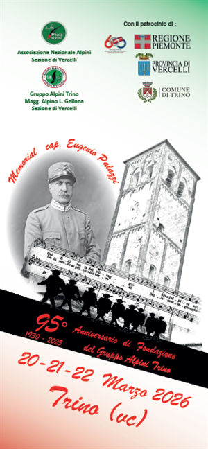 95 anni di fondazione gruppo Alpini di Trino e gli 85 anni dalla morte del maestro Eugenio Palazzi