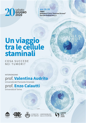 Incontro: "Un viaggio tra le cellule staminali"